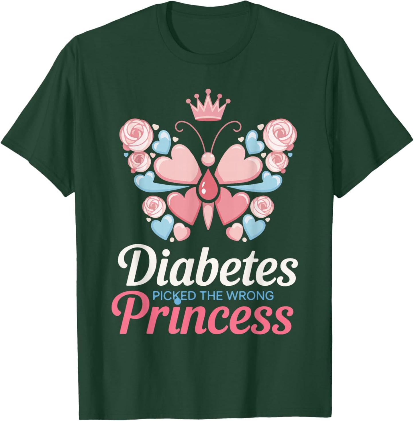 Diabetes Picked The Wrong Princess,Type 1 Diabetes Awareness T-Shirt - T-Shirt | Forest
