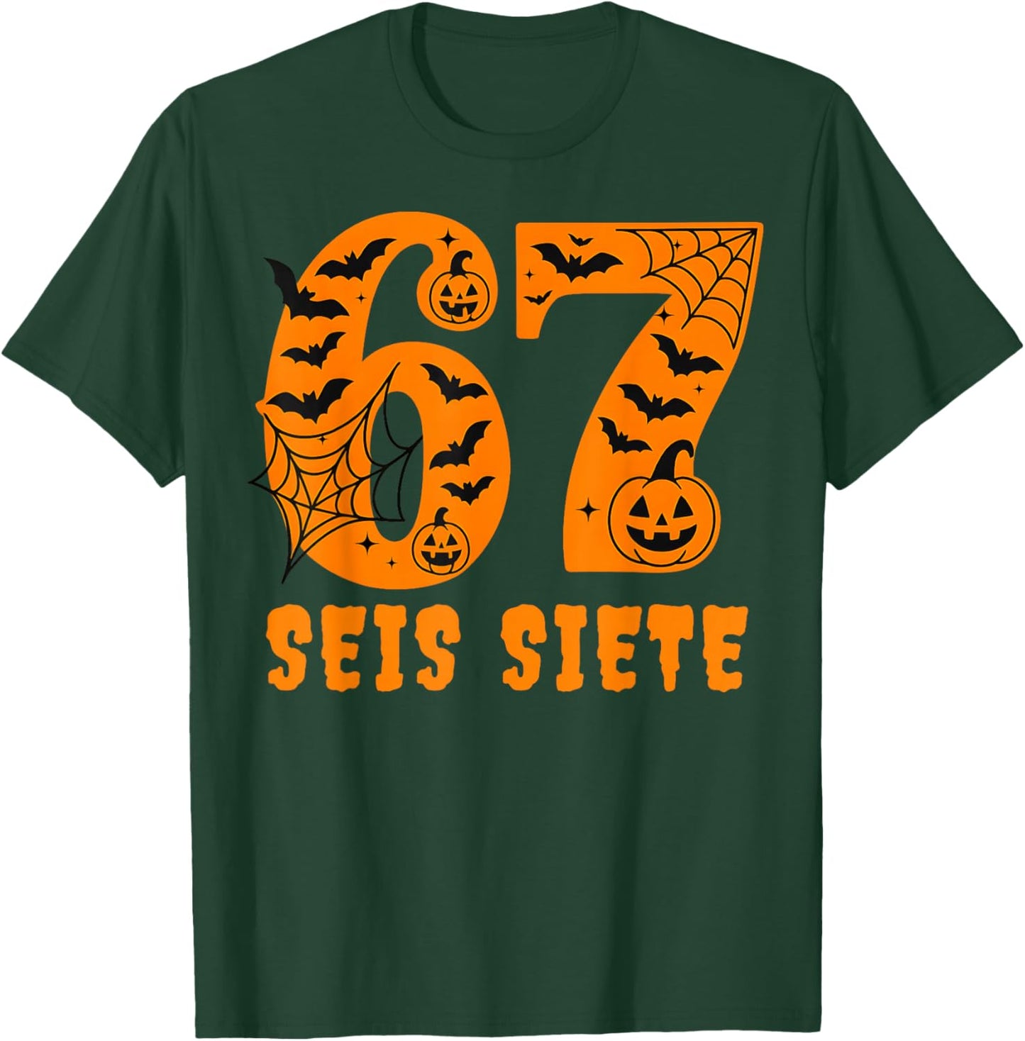 SEIS Siete Spanish Halloween 67 Boys Kids Six Seven Espanol T-Shirt - T-Shirt | Forest
