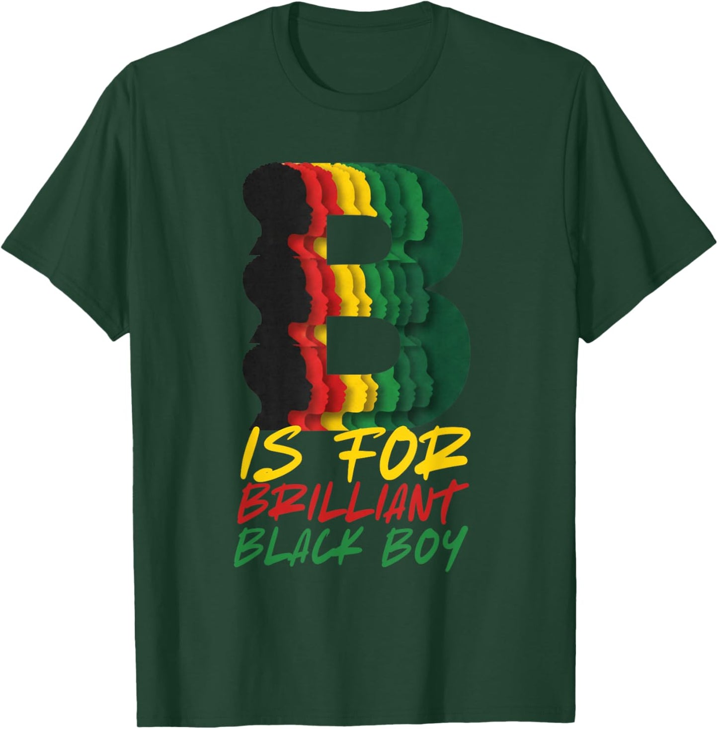 B is for Brilliant Black Boy Kid Black History Month Toddler T-Shirt - T-Shirt | Forest