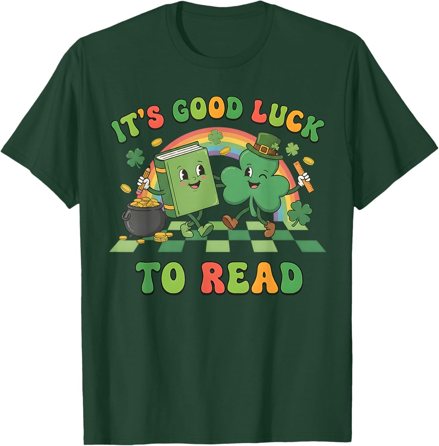 It's Good Luck to Read St Patrick's Day Book Lucky T-Shirt - T-Shirt | Forest