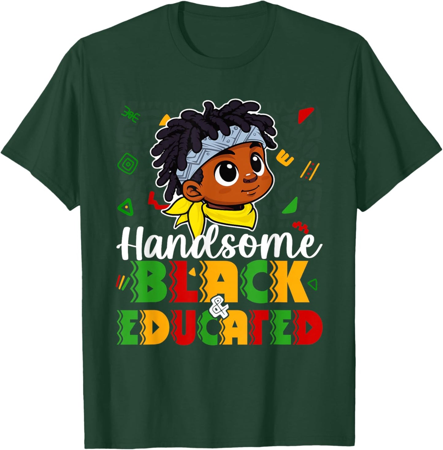 Handsome Black & Educated Black History Month Kids Boys T-Shirt - T-Shirt | Forest