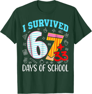 67 I Survived 100 Days of School 6 7 100th Days Kid Students T-Shirt - T-Shirt | Forest