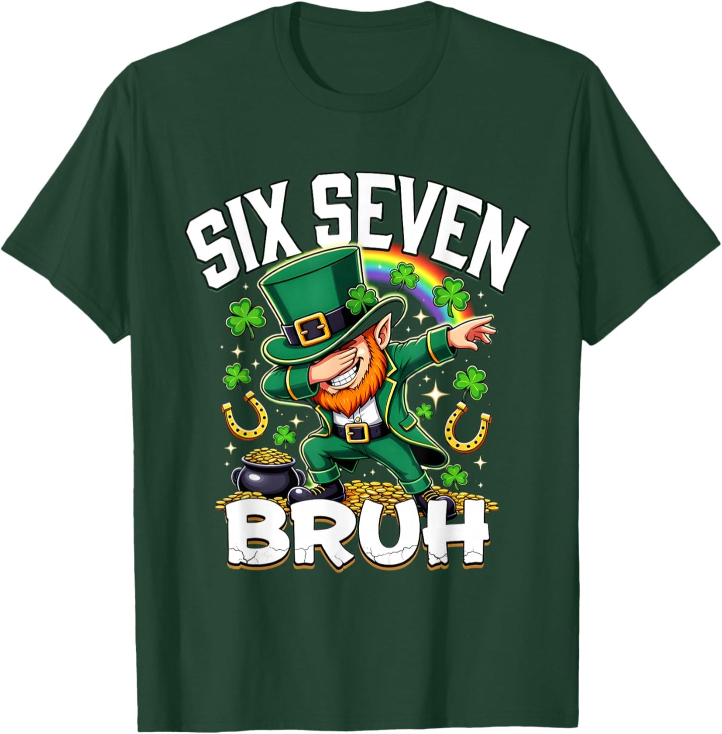 Bruh St Patricks Day Six Seven Kids Boys Men Women 67 Meme T-Shirt - T-Shirt | Forest