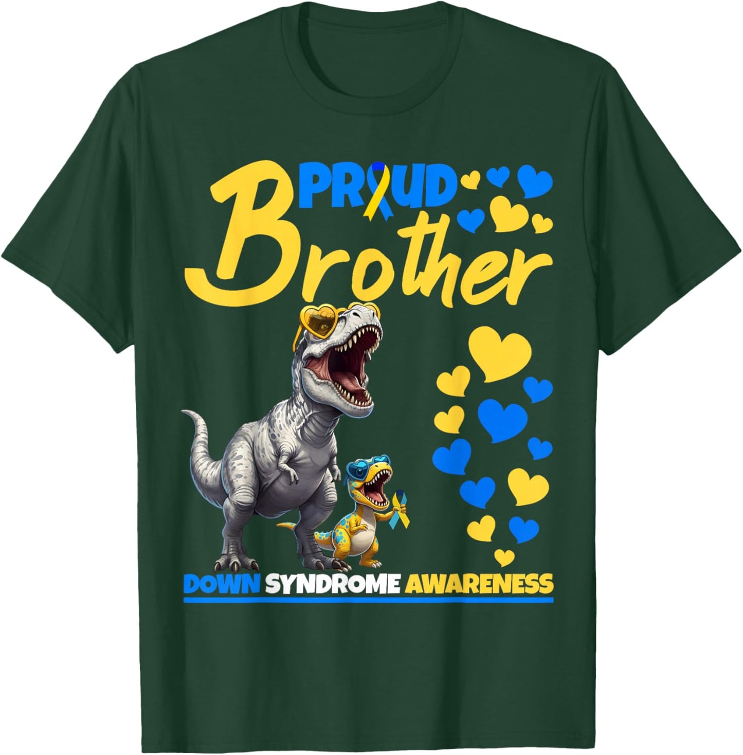 Proud Brother World Down Syndrome Awareness Dinosaur T21 T-Shirt - T-Shirt | Forest
