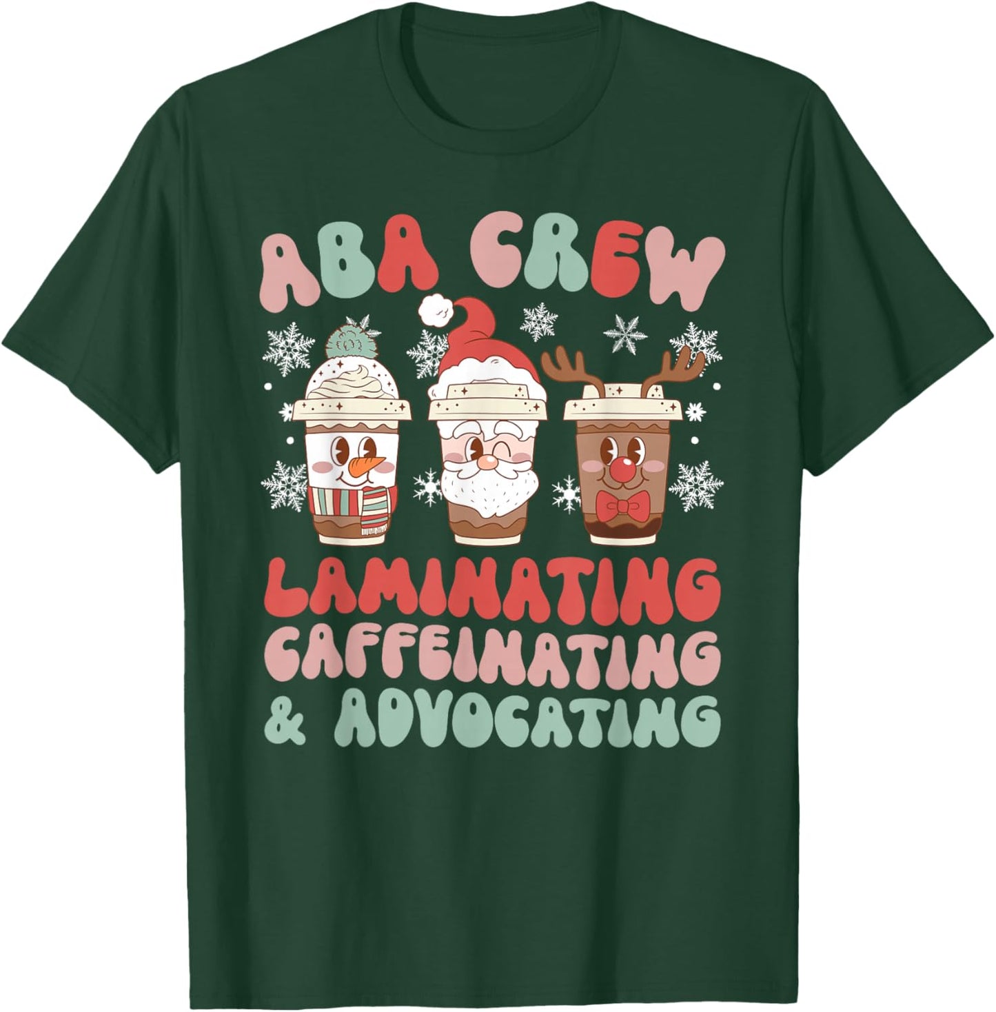 Groovy ABA Crew ABA Therapist Christmas ABA Therapy Xmas T-Shirt - T-Shirt | Forest