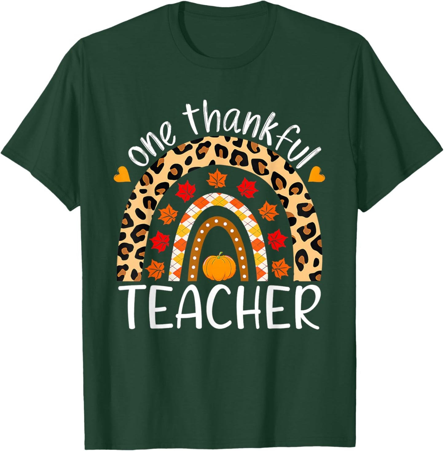 One Thankful Teacher Thanksgiving Rainbow Leopard Fall T-Shirt - T-Shirt | Forest