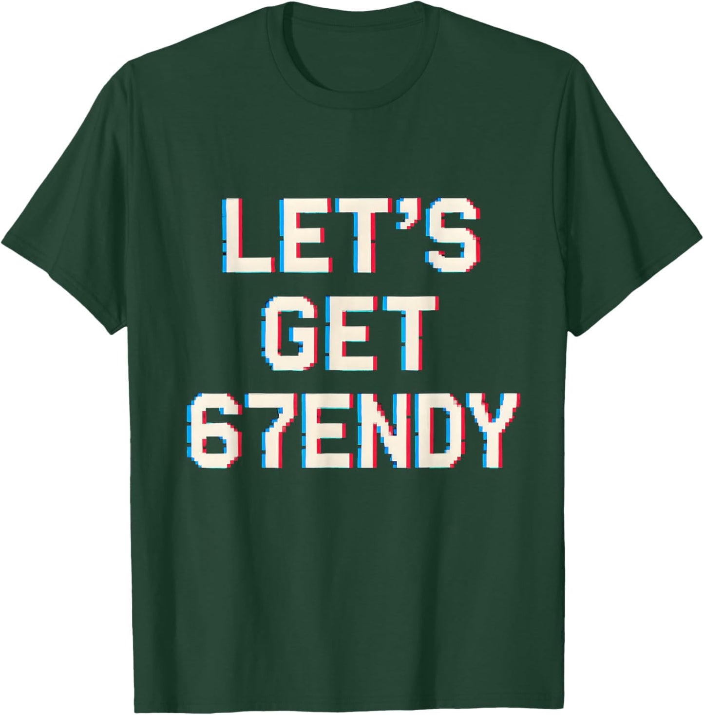 Let's Get Sendy 67 Meme Ice Cream Drip 7endy Six Seven 6 7 T-Shirt - T-Shirt | Forest