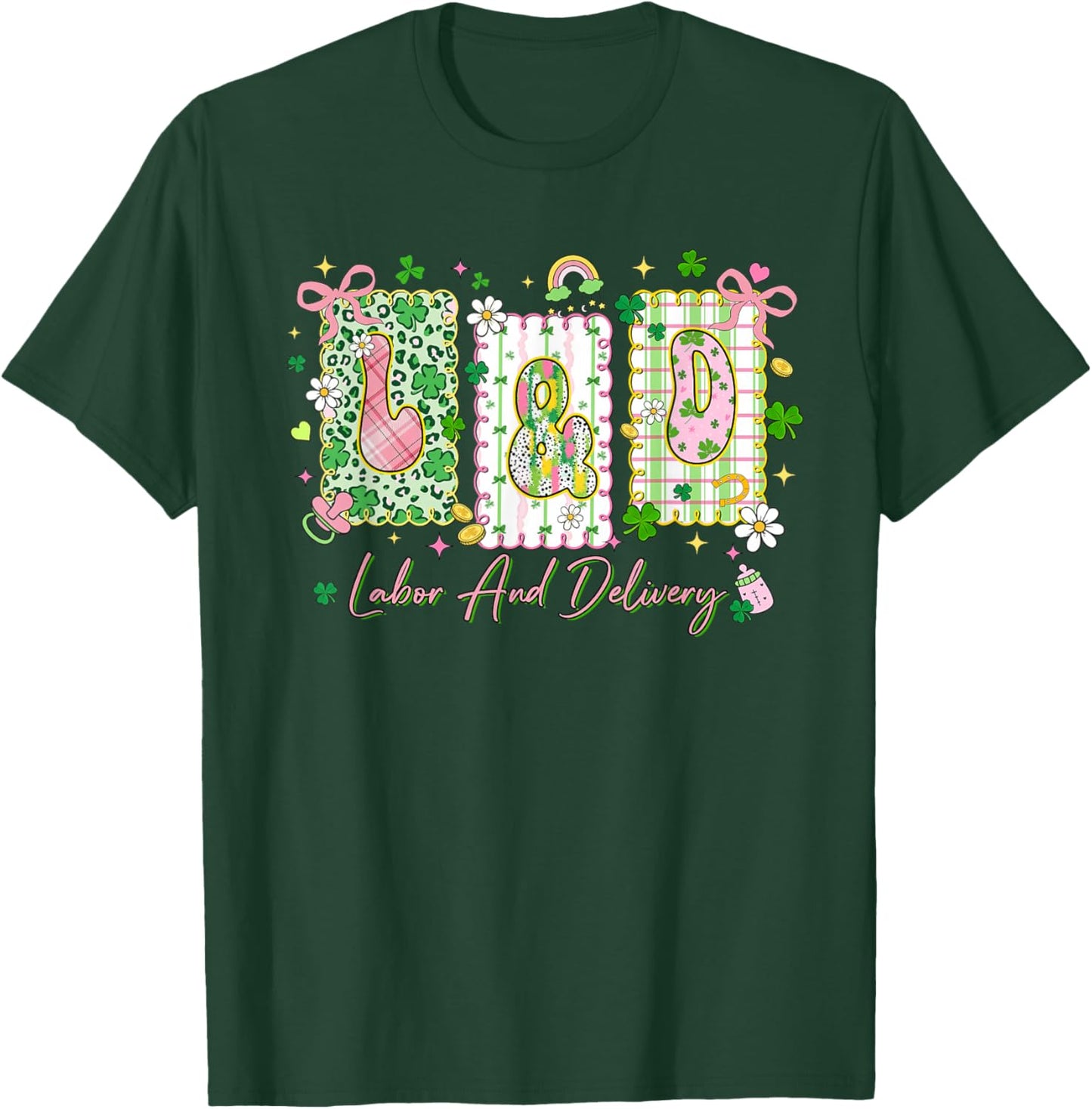 Labor and Delivery St. Patrick's Day OB Obstetrics Midwife T-Shirt - T-Shirt | Forest