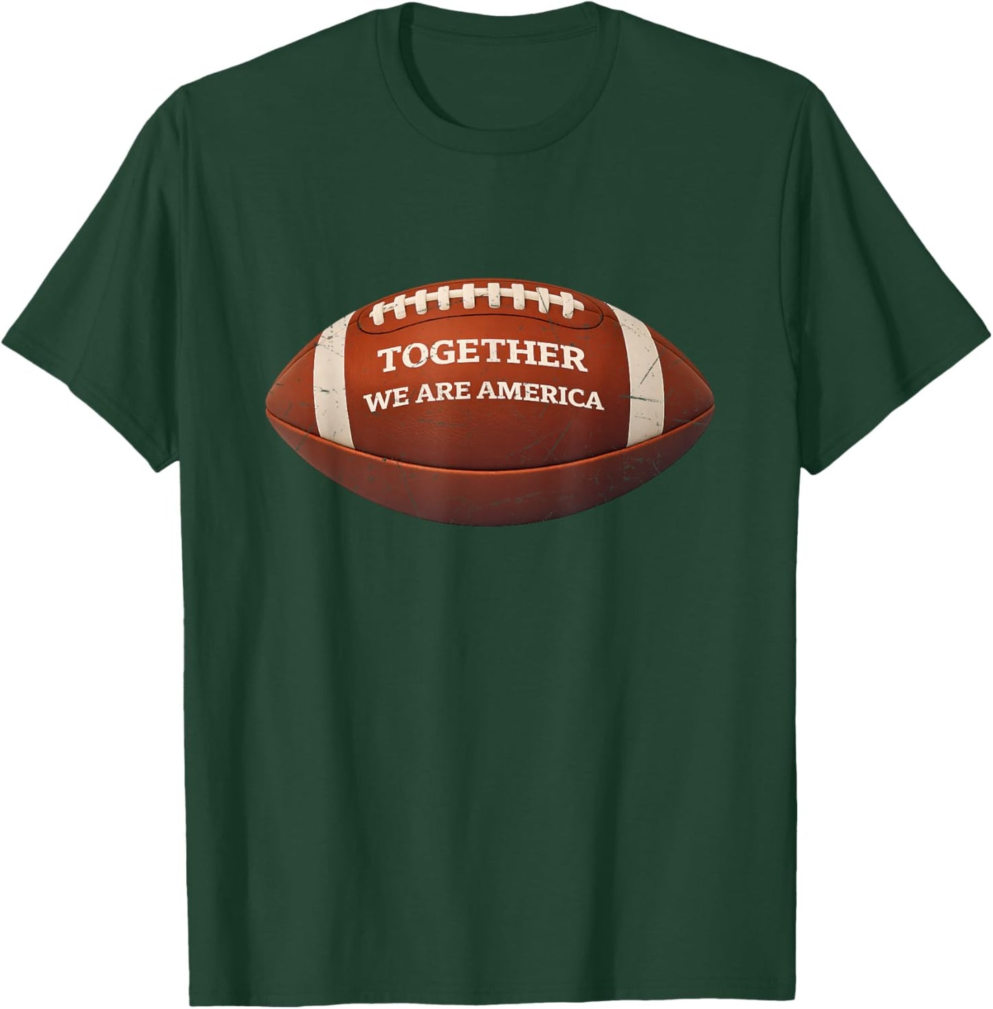 Together We are America T-Shirt - T-Shirt | Forest