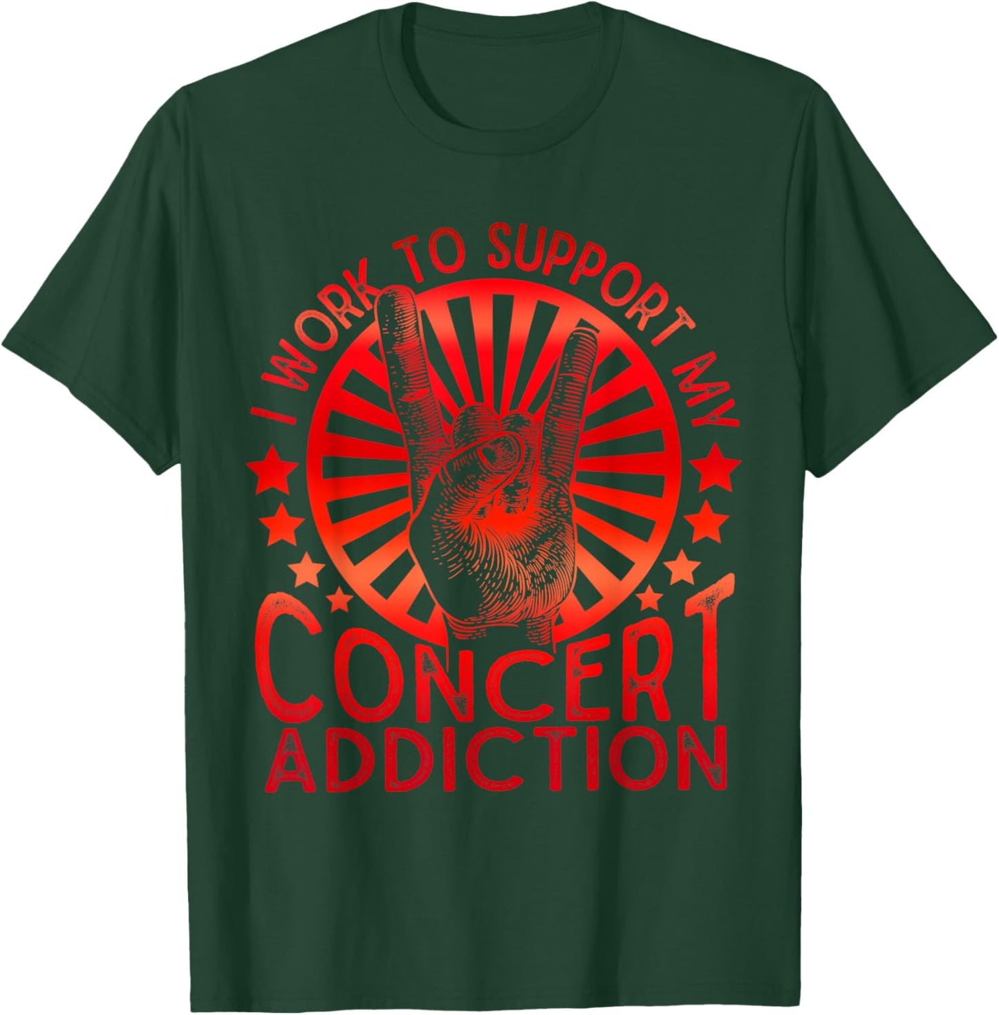 I Work to Support My Concert Addiction Funny Music Lovers T-Shirt - T-Shirt | Forest