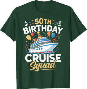 50th Birthday Cruise Squad Party T-Shirt - T-Shirt | Forest
