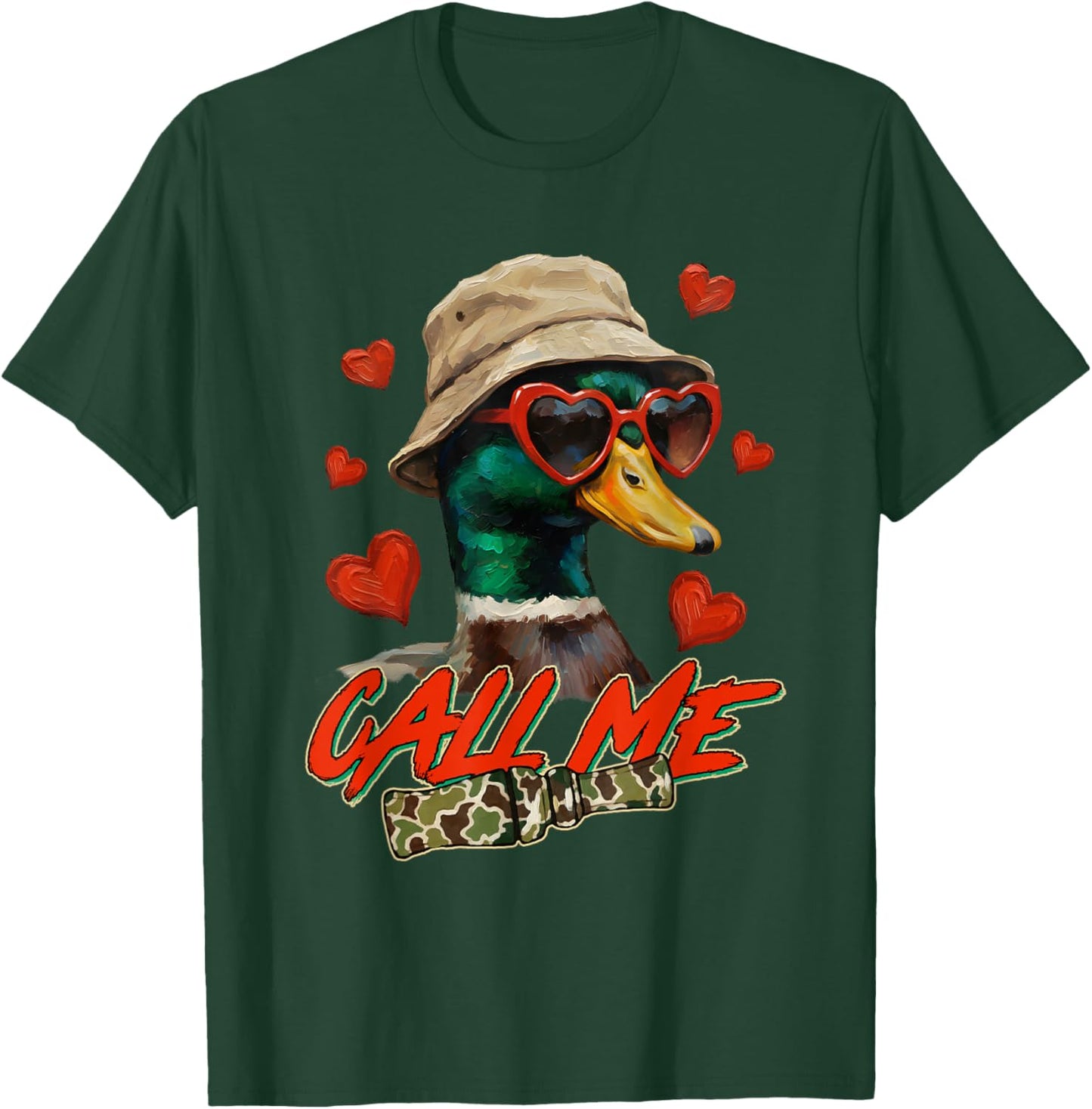 Valentine's Day Mallard Duck Hunting Hunter Camo Calls Me T-Shirt - T-Shirt | Forest