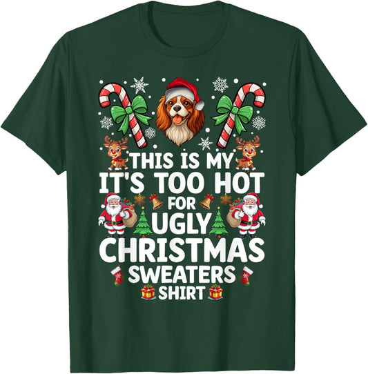 Ugly Christmas Sweaters Cavalier King Charles Spaniel Dog T-Shirt - T-Shirt | Forest