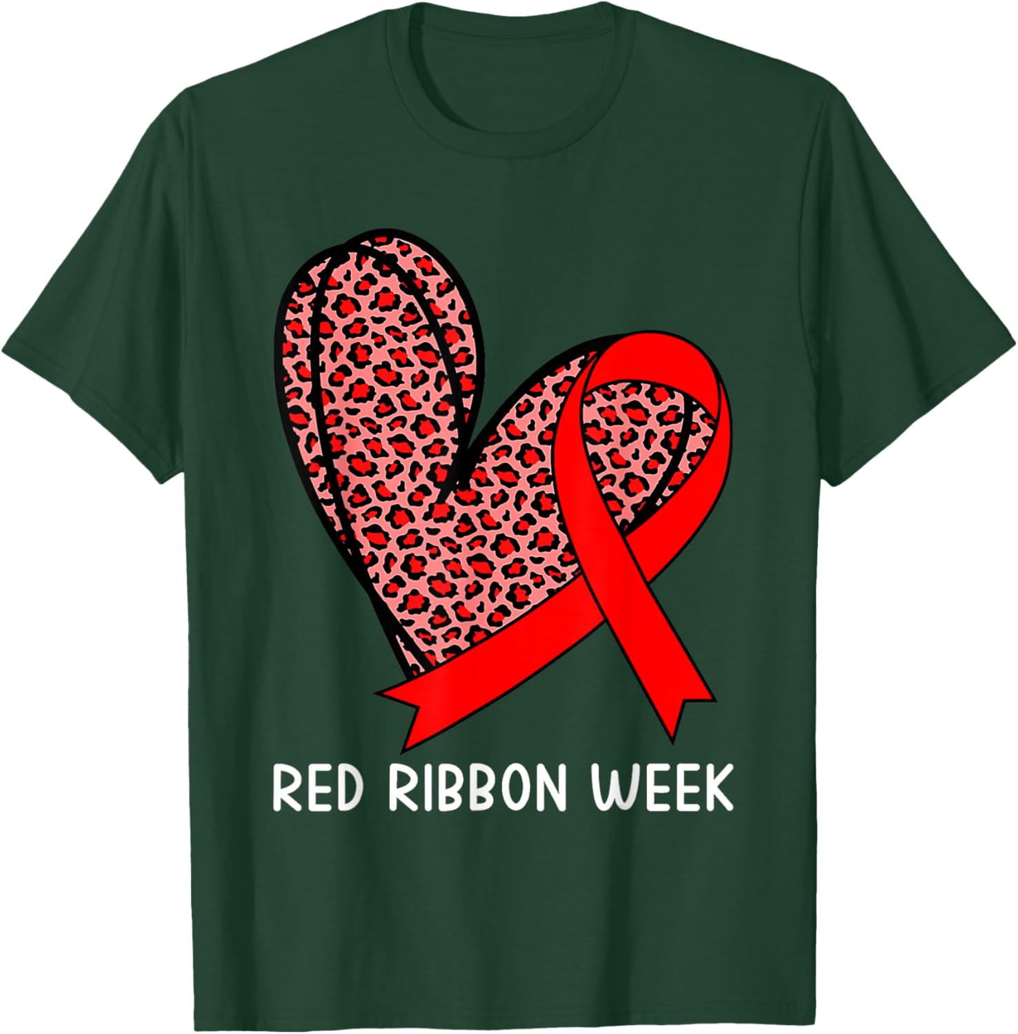 We Wear Red for Red Ribbon Week Awareness Leopard Women Girl T-Shirt - T-Shirt | Forest