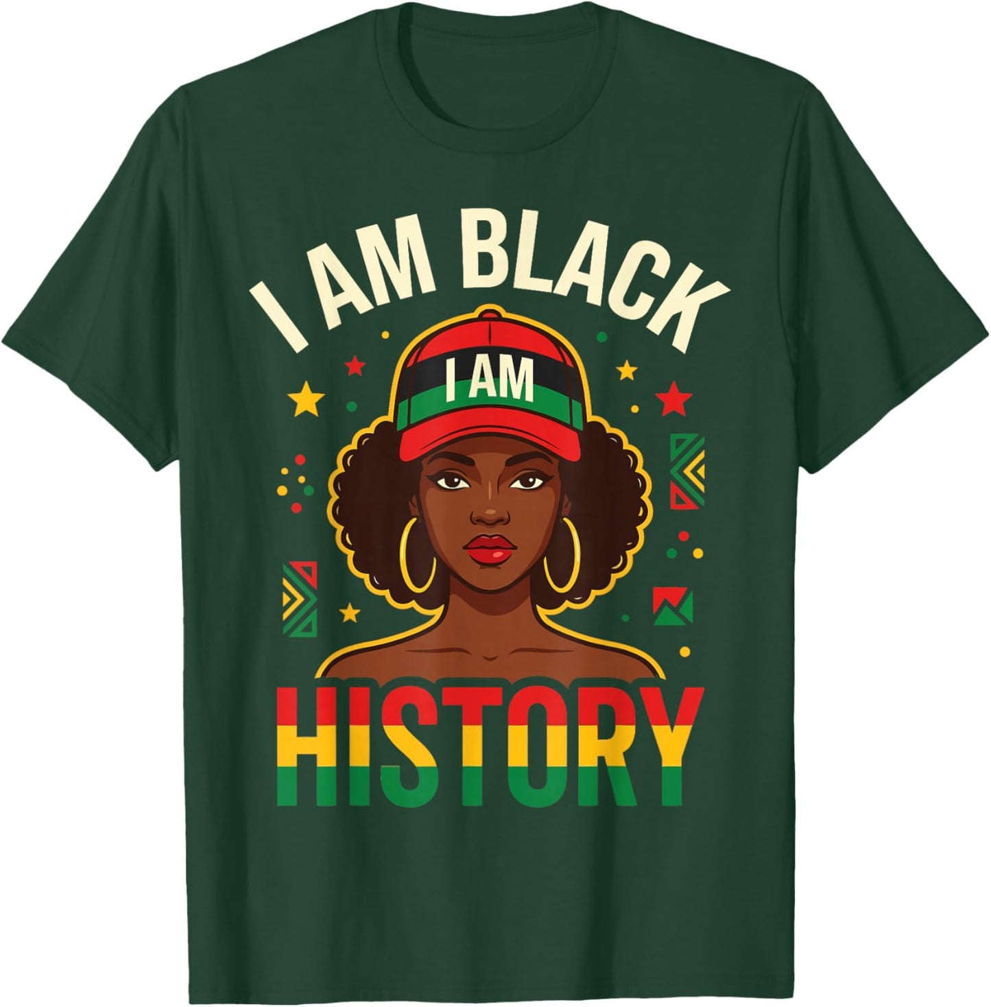 I Am Black History Women Girl Black History Month Juneteenth T-Shirt - T-Shirt | Forest