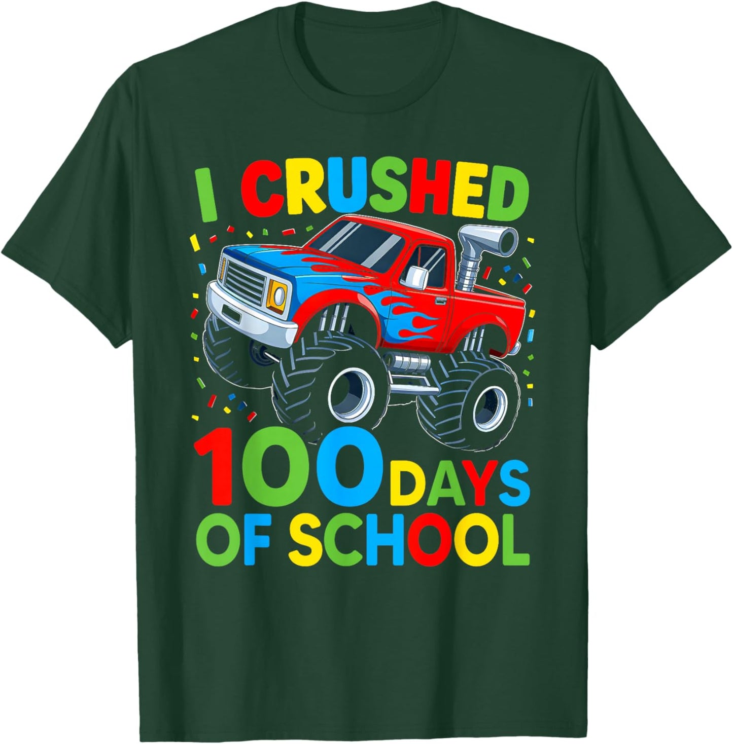 I Crushed 100 Days of School Boys Kids 100th Day of School T-Shirt - T-Shirt | Forest