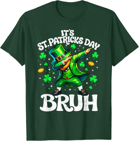It's St Patrick's Day Bruh Leprechaun St Paddy Men Women Kid T-Shirt - T-Shirt | Forest