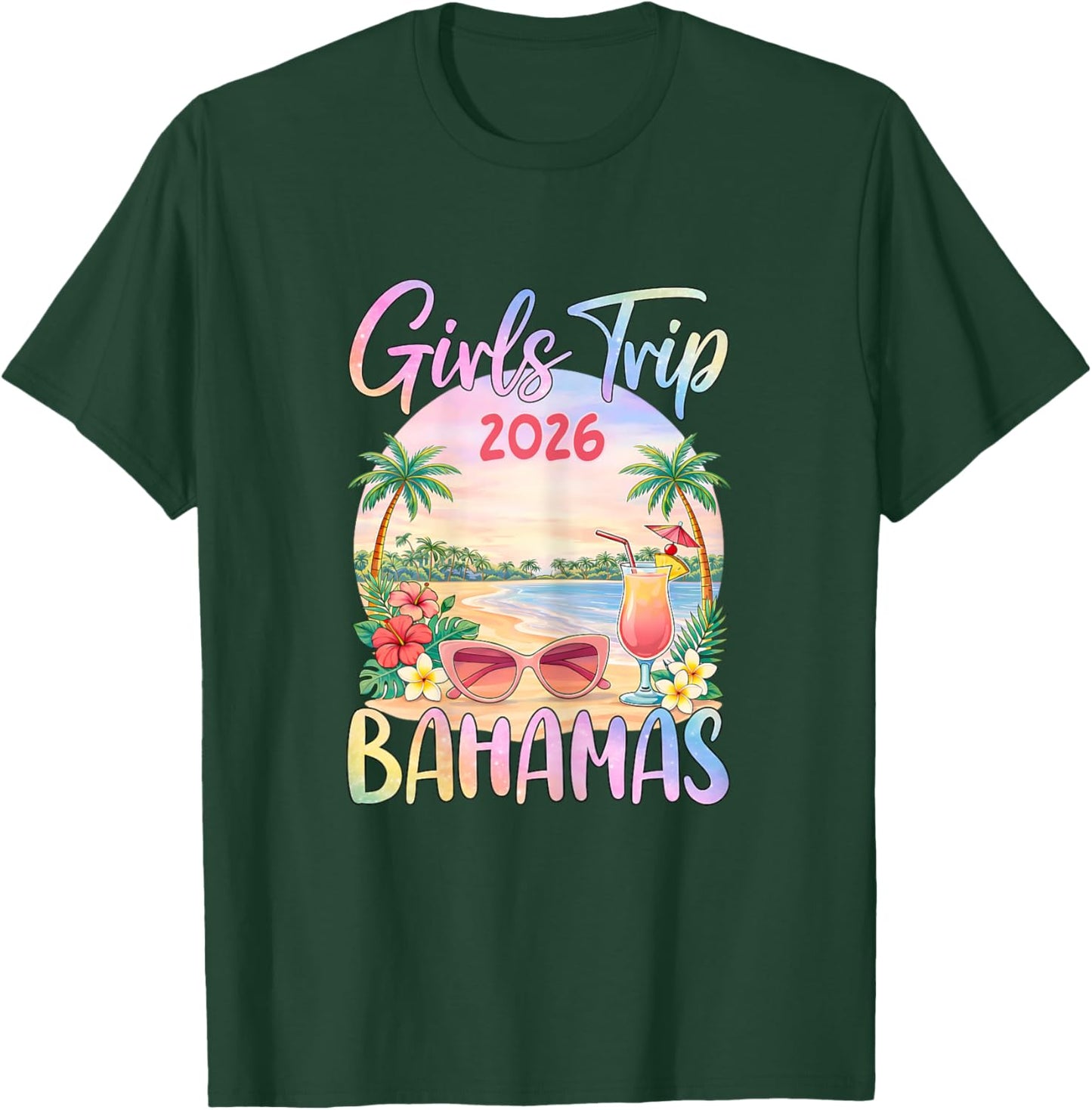 Girls Trip 2026 Bahamas Beach Vacation T-Shirt - T-Shirt | Forest
