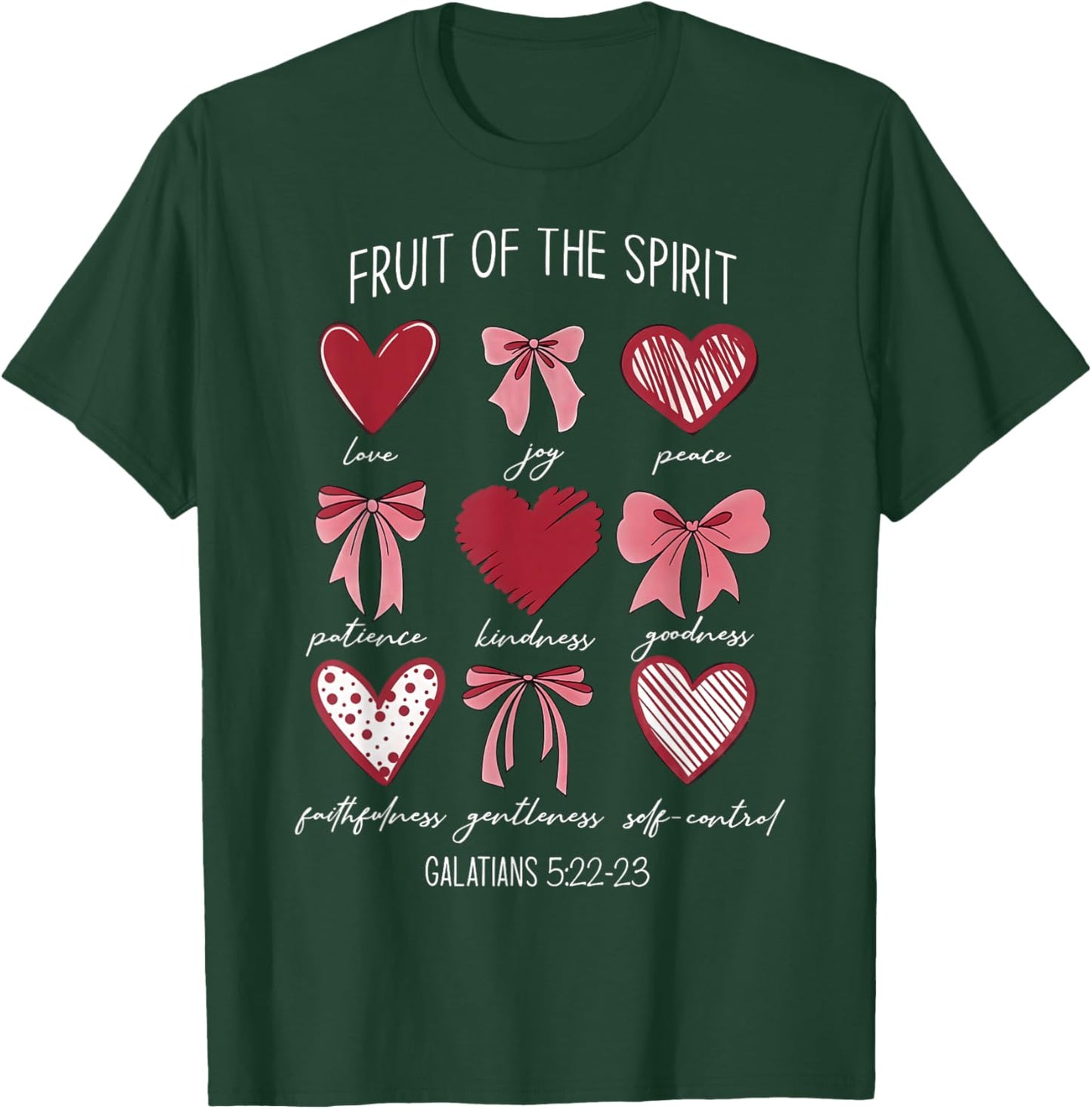 Fruit of The Spirit Christian Hearts Galatians 5:22-23 T-Shirt - T-Shirt | Forest