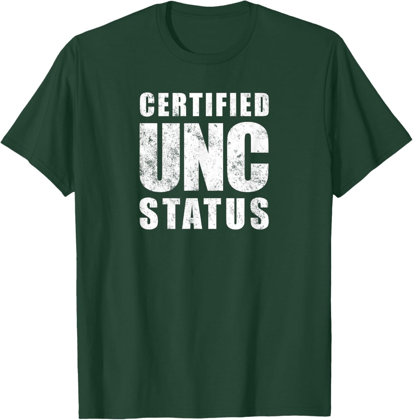 Certified UNC Status Streetwear Meets Uncle Swagger T-Shirt - T-Shirt | Forest