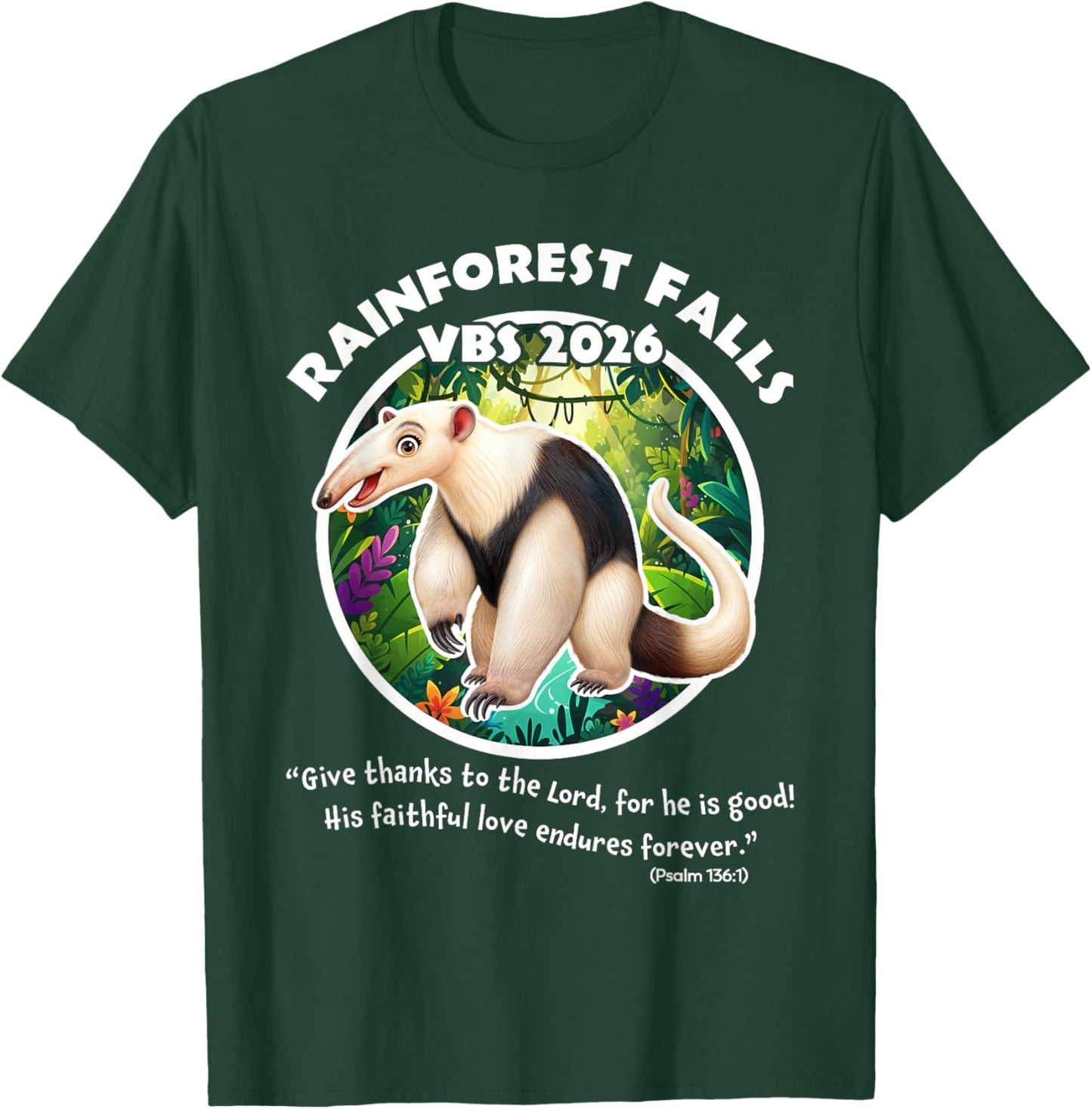 Rainforest Falls VBS 2026 Giant Anteater Jesus Bible Verse T-Shirt - T-Shirt | Forest