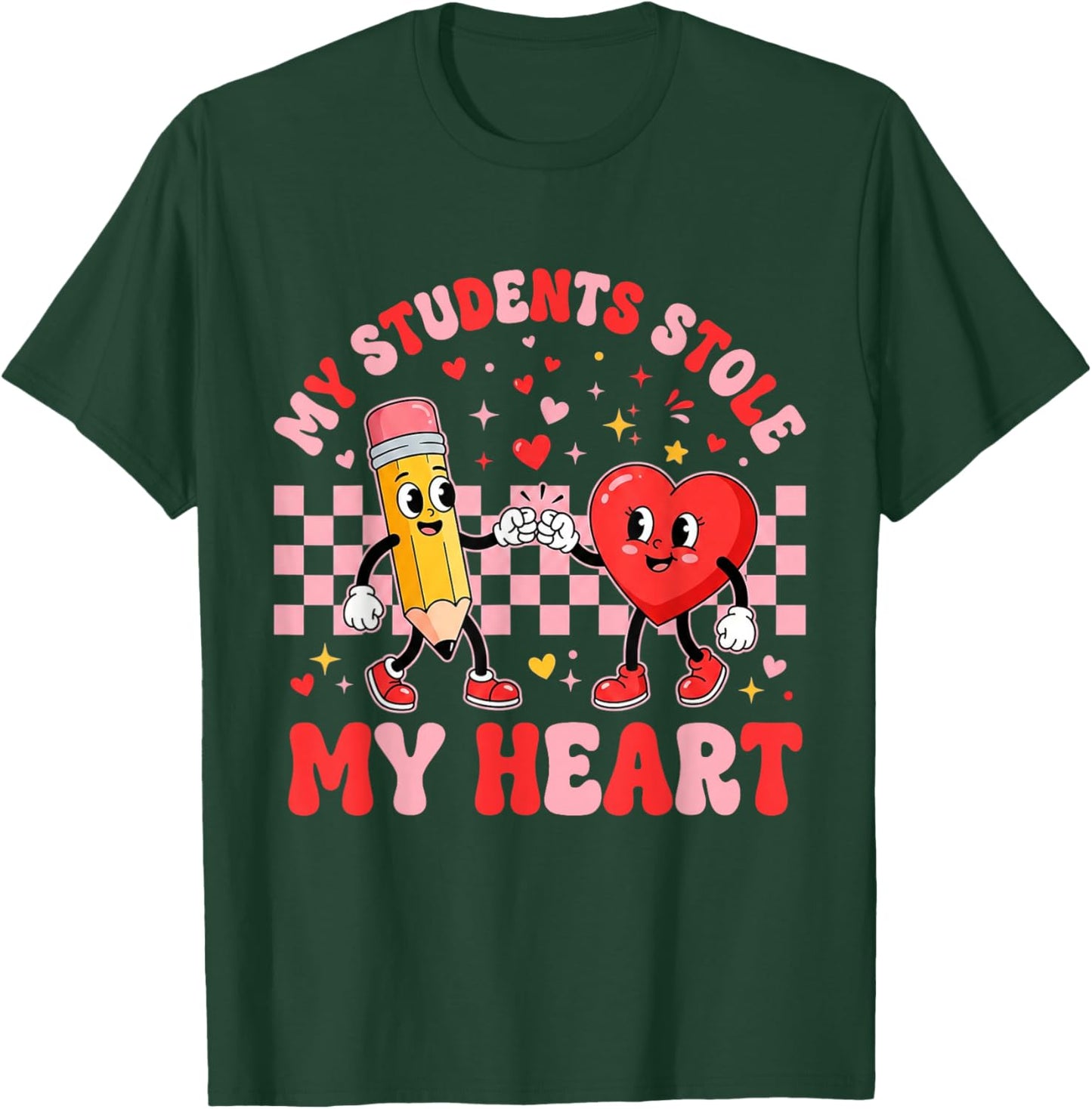 My Students Stole My Heart Cute Teacher Valentines School T-Shirt - T-Shirt | Forest