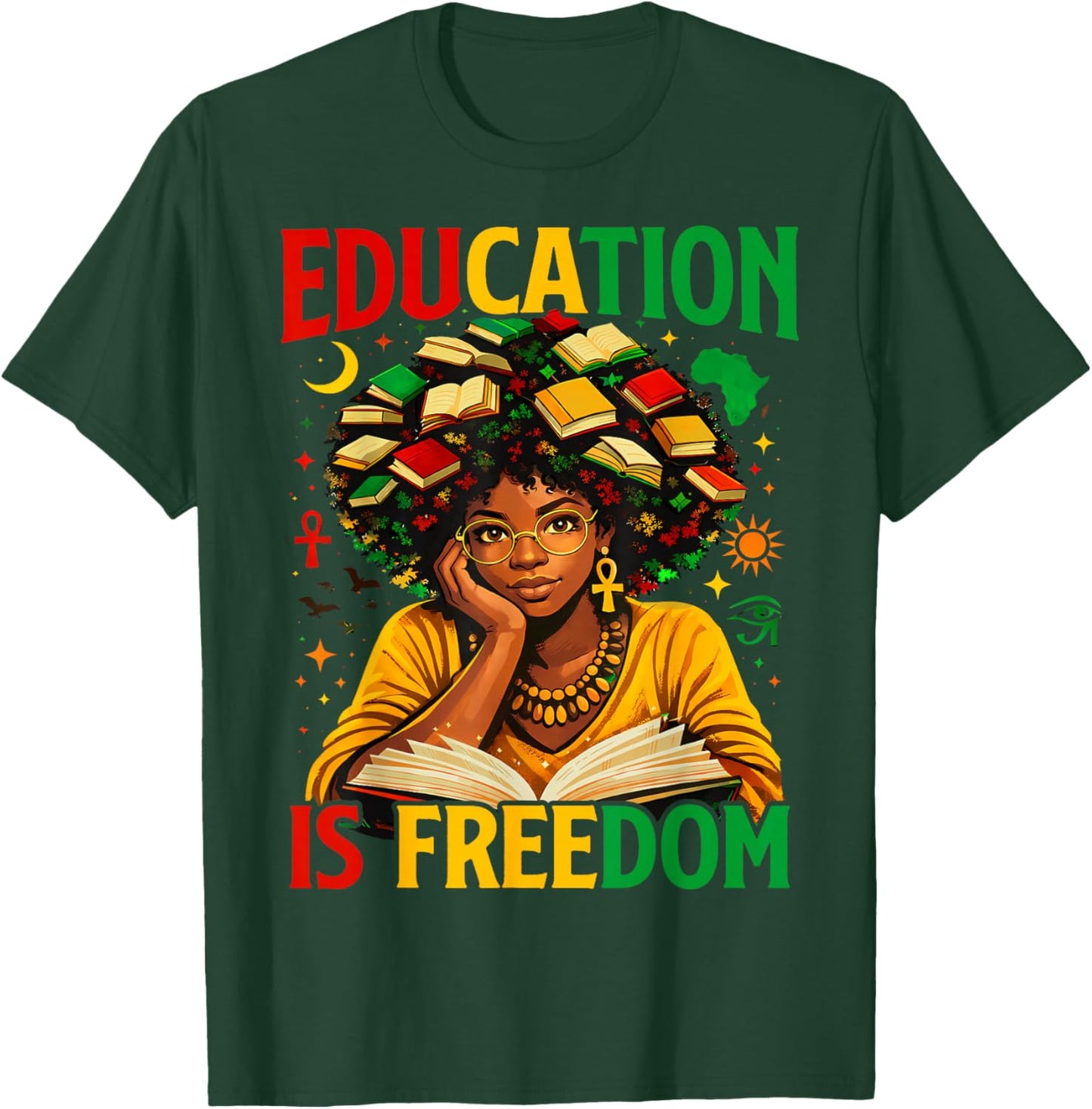 Education is Freedom Black Teacher Books Black History Month T-Shirt - T-Shirt | Forest
