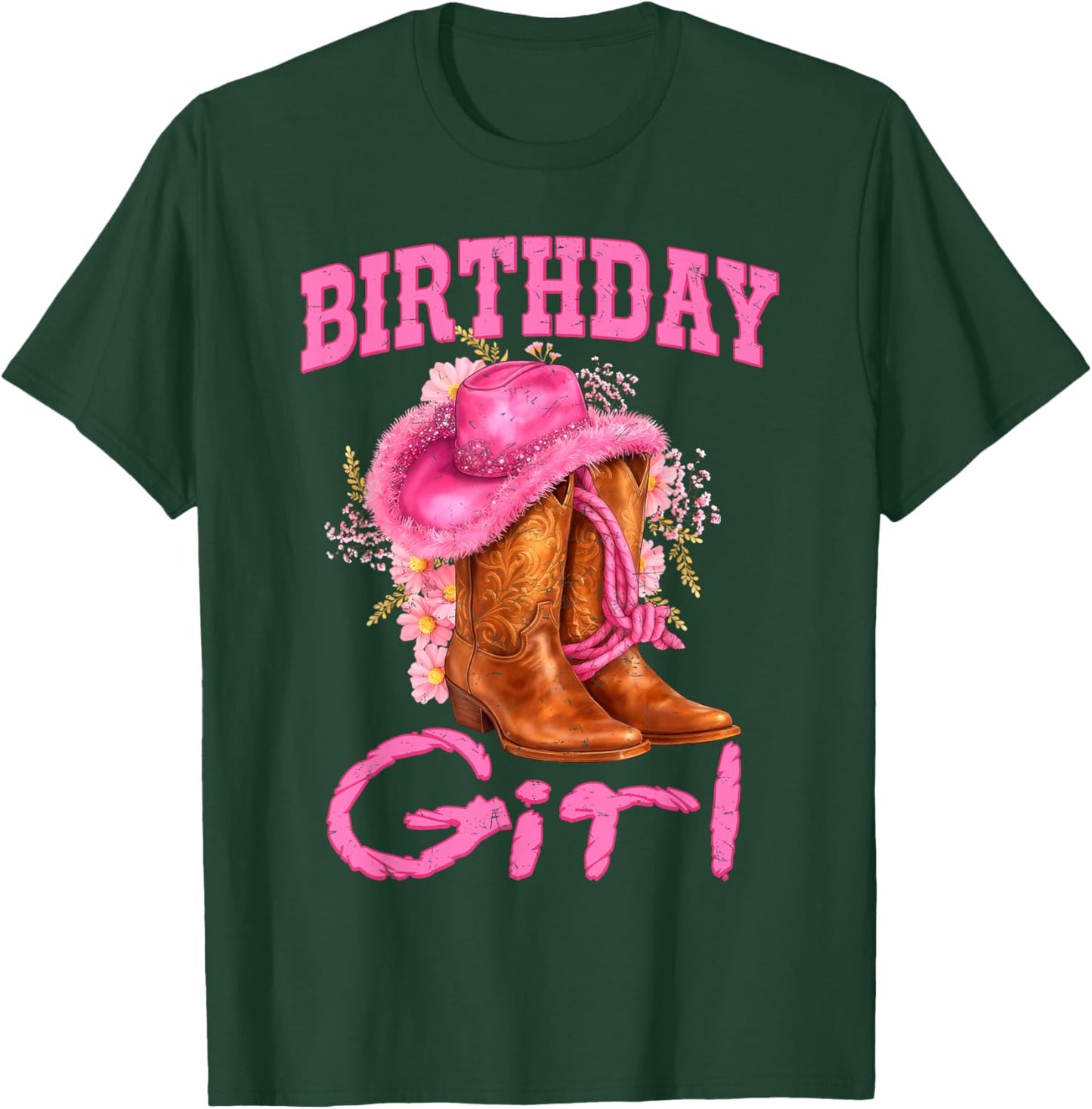 Birthday Cowgirl Western Country Rodeo Boot Hat Bday Girl T-Shirt - T-Shirt | Forest