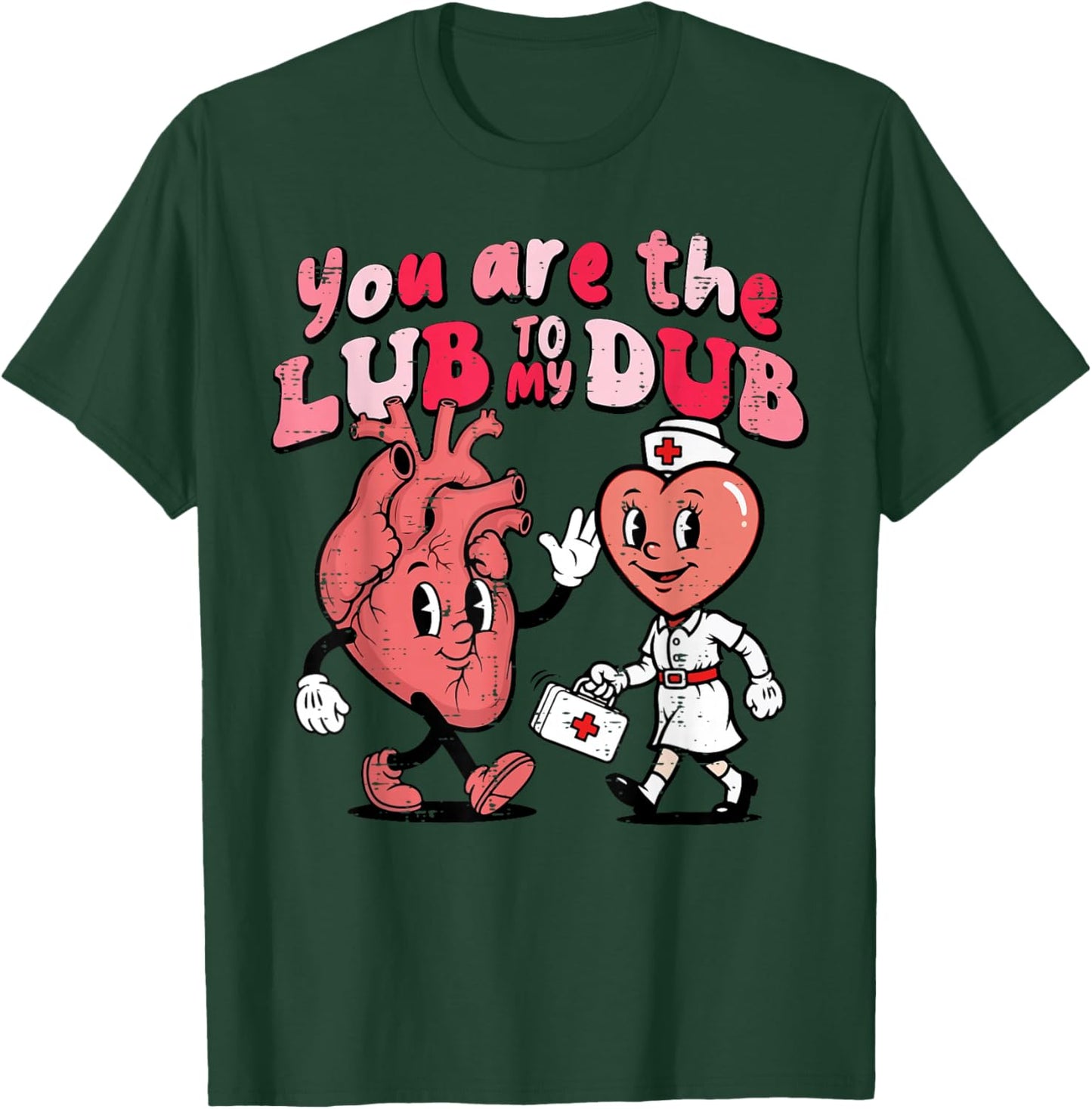 Valentines Day Nurse Lub to My Dub Cardiac Scrub Top Women T-Shirt - T-Shirt | Forest