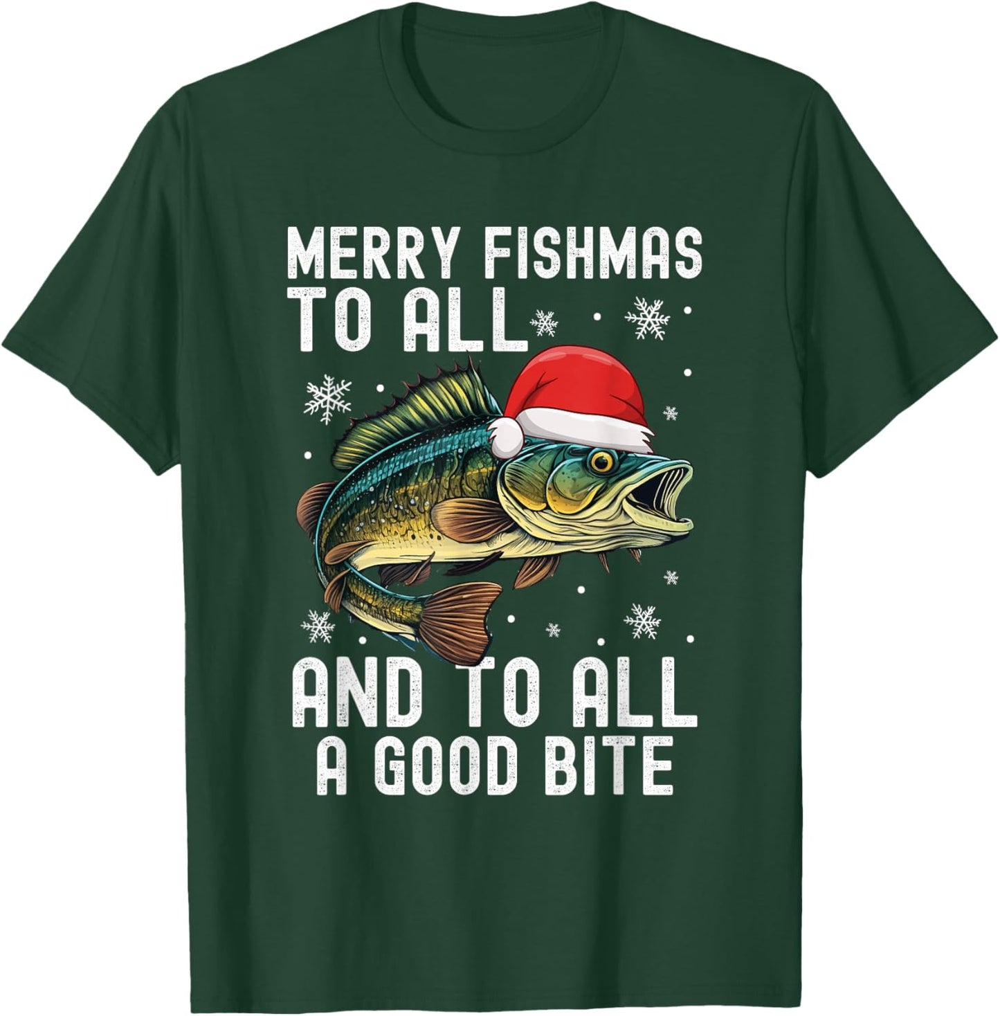 Merry Fishmas to All and to All A Good Bite Funny Xmas T-Shirt - T-Shirt | Forest