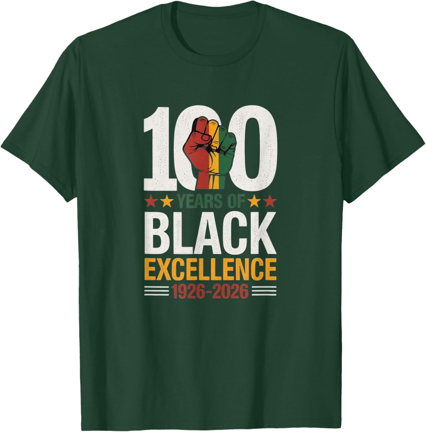 100 Years of Black Excellence Centennial Black History Month T-Shirt - T-Shirt | Forest