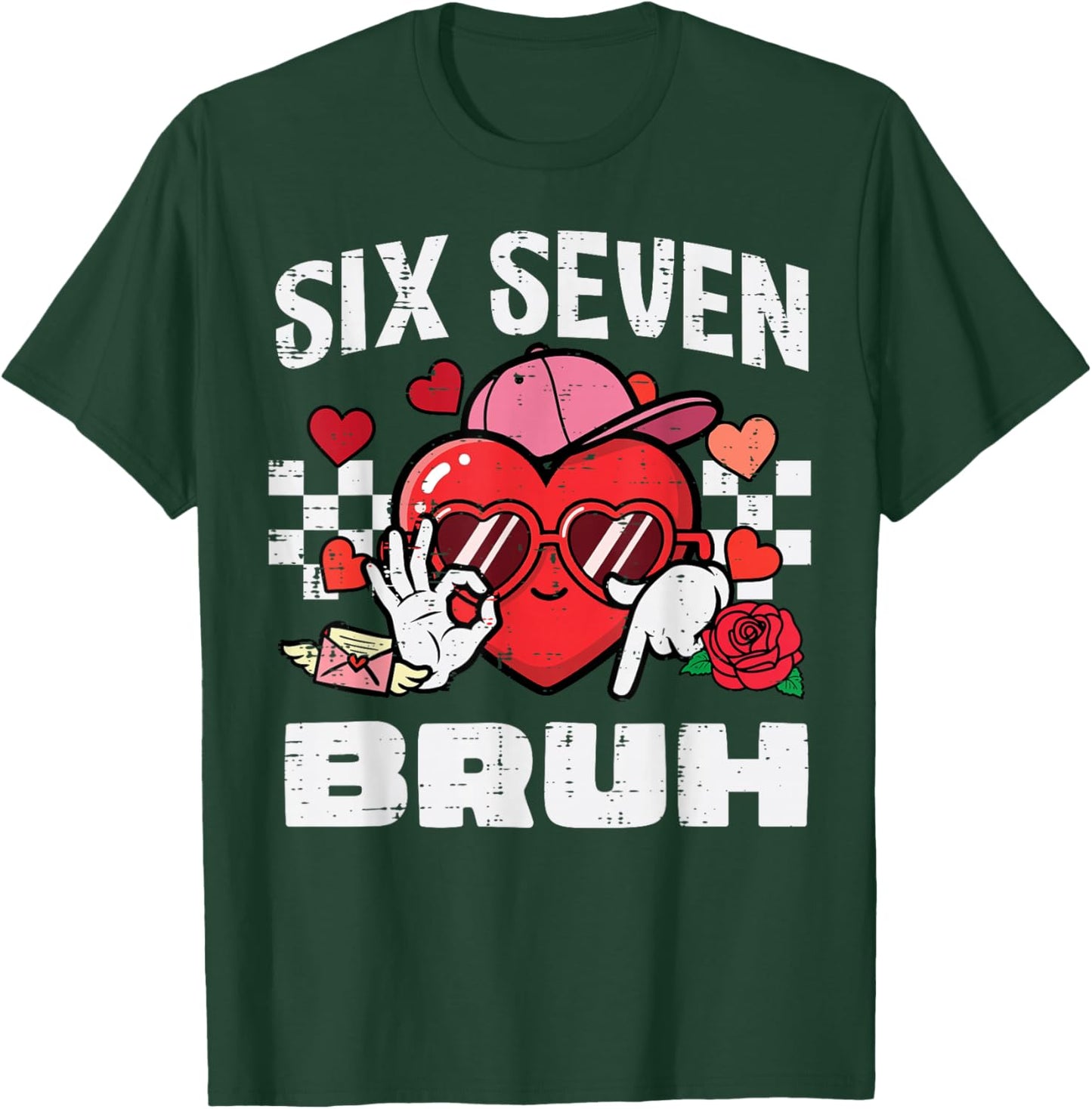 6 7 Valentines Day Six Seven Bruh 67 Meme Kids Boys Youth T-Shirt - T-Shirt | Forest