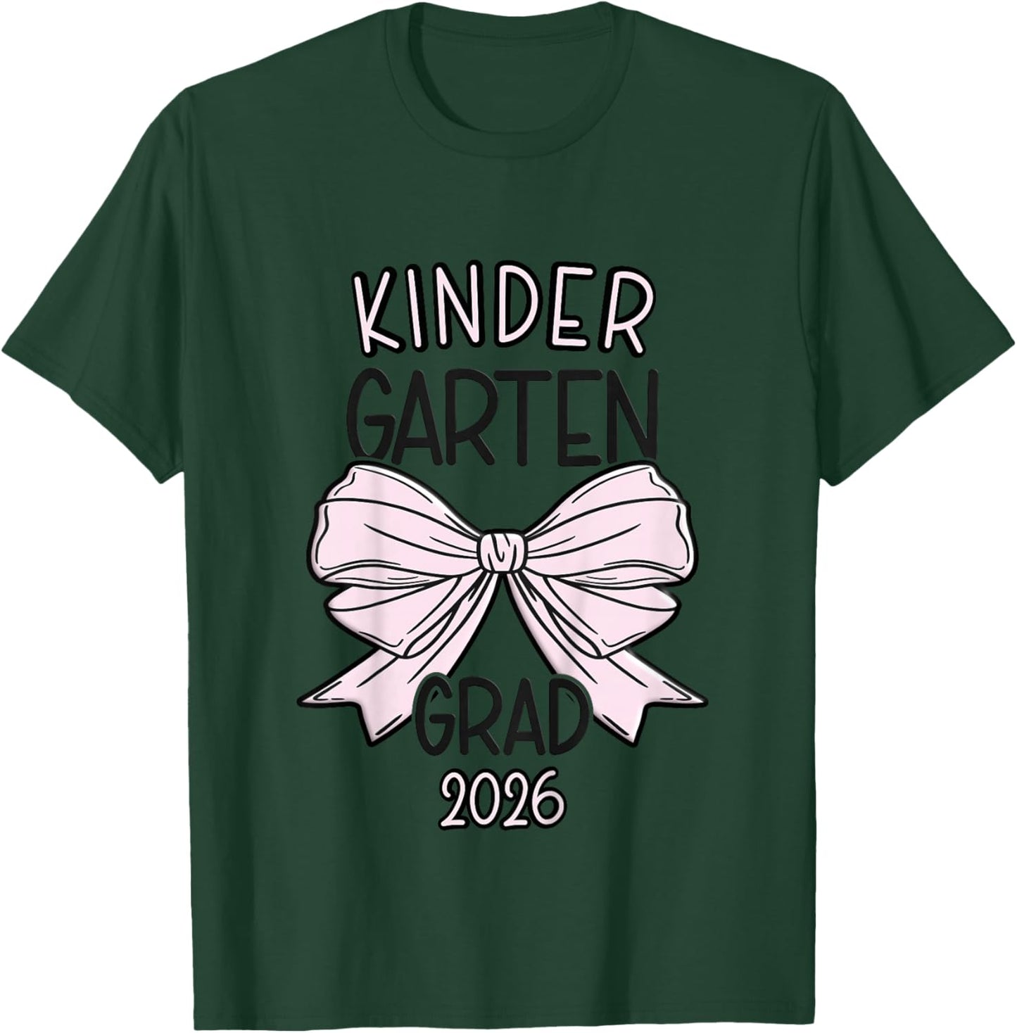 Kids Kindergarten Grad 2026 Bow Kindergarten Graduation 2026 T-Shirt - T-Shirt | Forest
