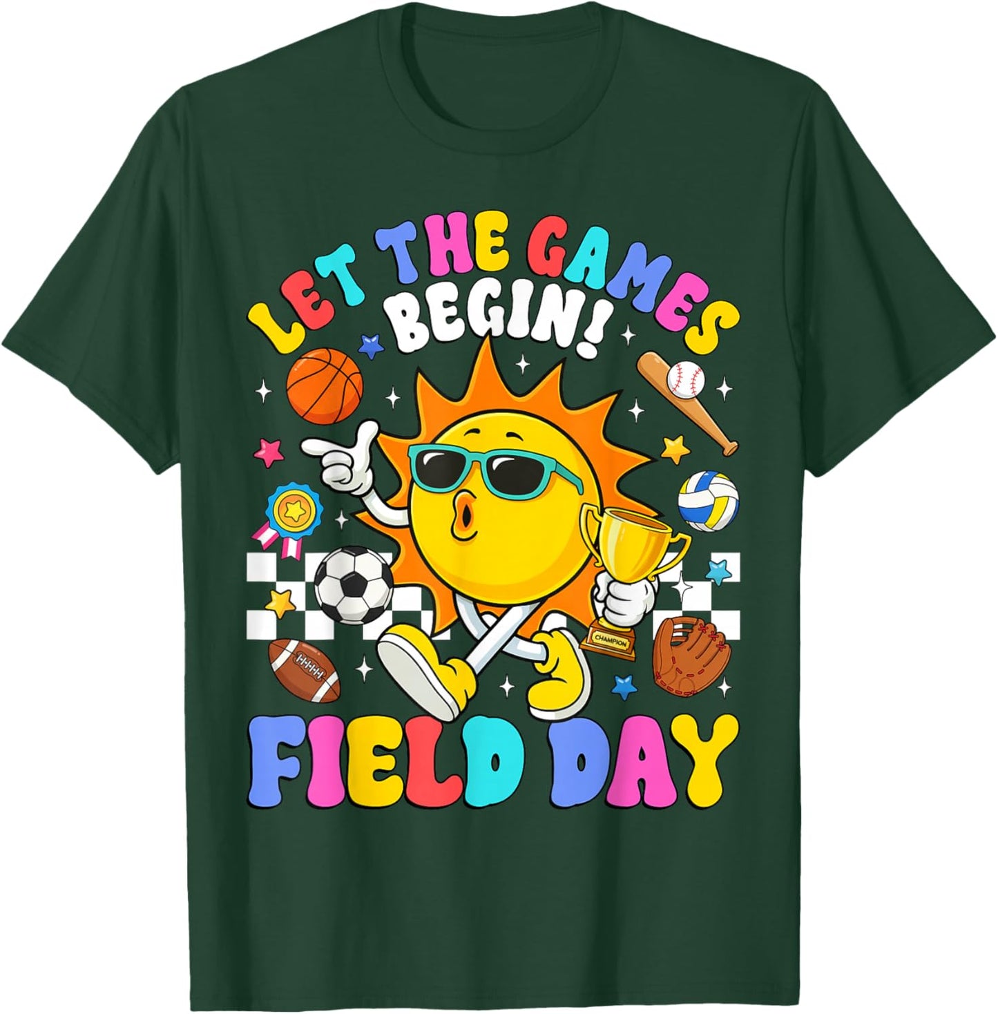 Let The Games Begin Field Day 2026 Teachers Boys Girls Kids T-Shirt - T-Shirt | Forest