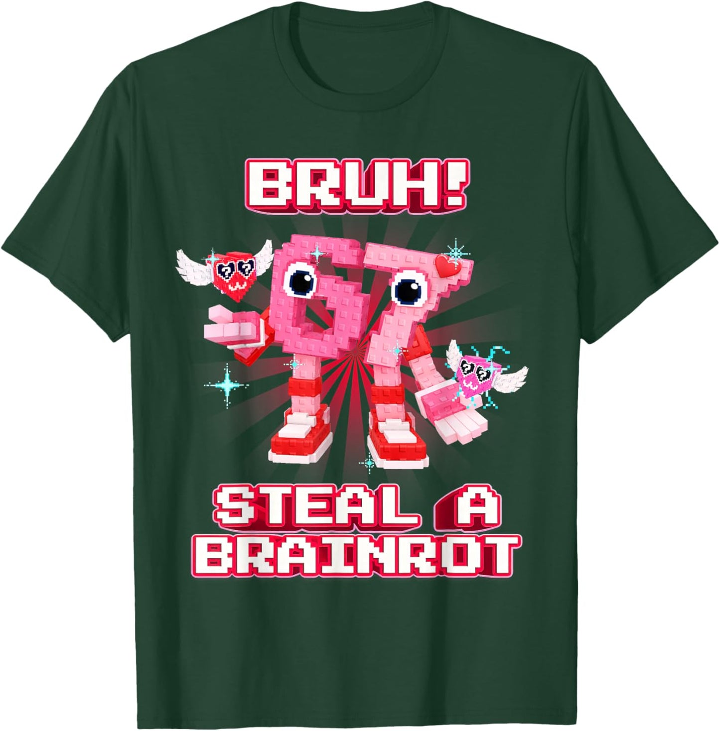 Bruh 67 Six Seven 6-7 Funny Valentines Brainrot Meme T-Shirt - T-Shirt | Forest