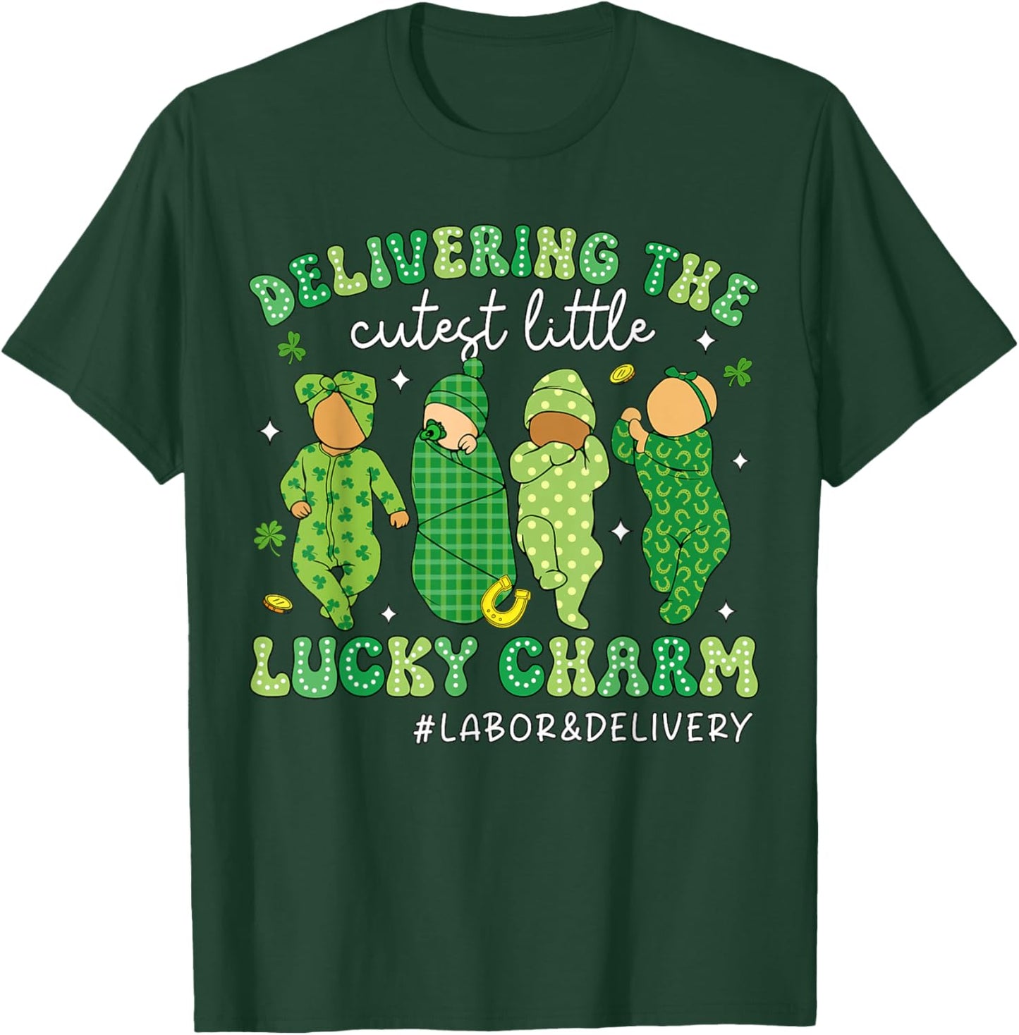 Delivering The Cutest Lucky Charms Baby Nurse Patricks Day T-Shirt - T-Shirt | Forest