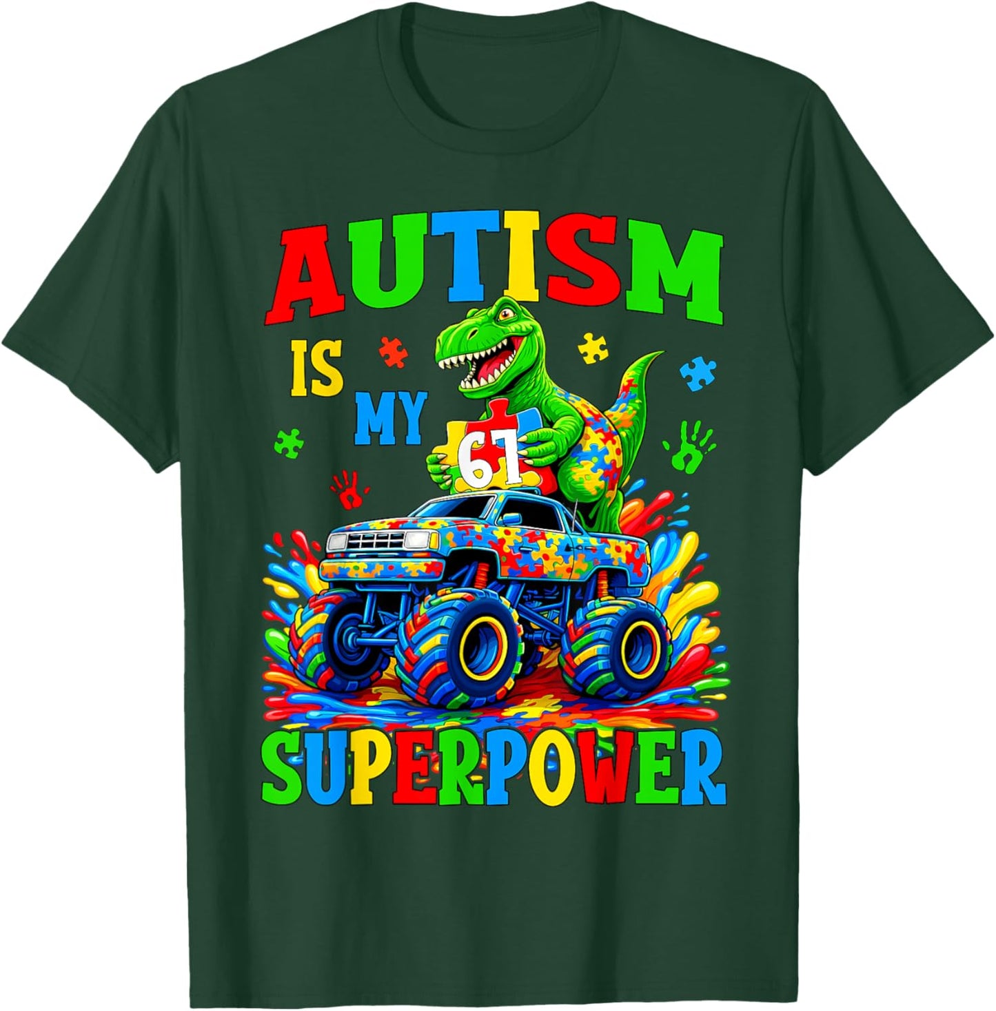 Autism is My Superpower 67 Six Seven Dino Monster Truck Boys T-Shirt - T-Shirt | Forest