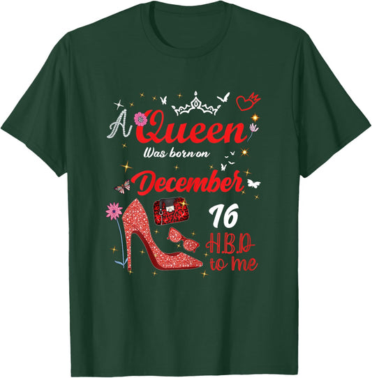December 16 Birthday This Queen was Born on December 16th T-Shirt - T-Shirt | Forest