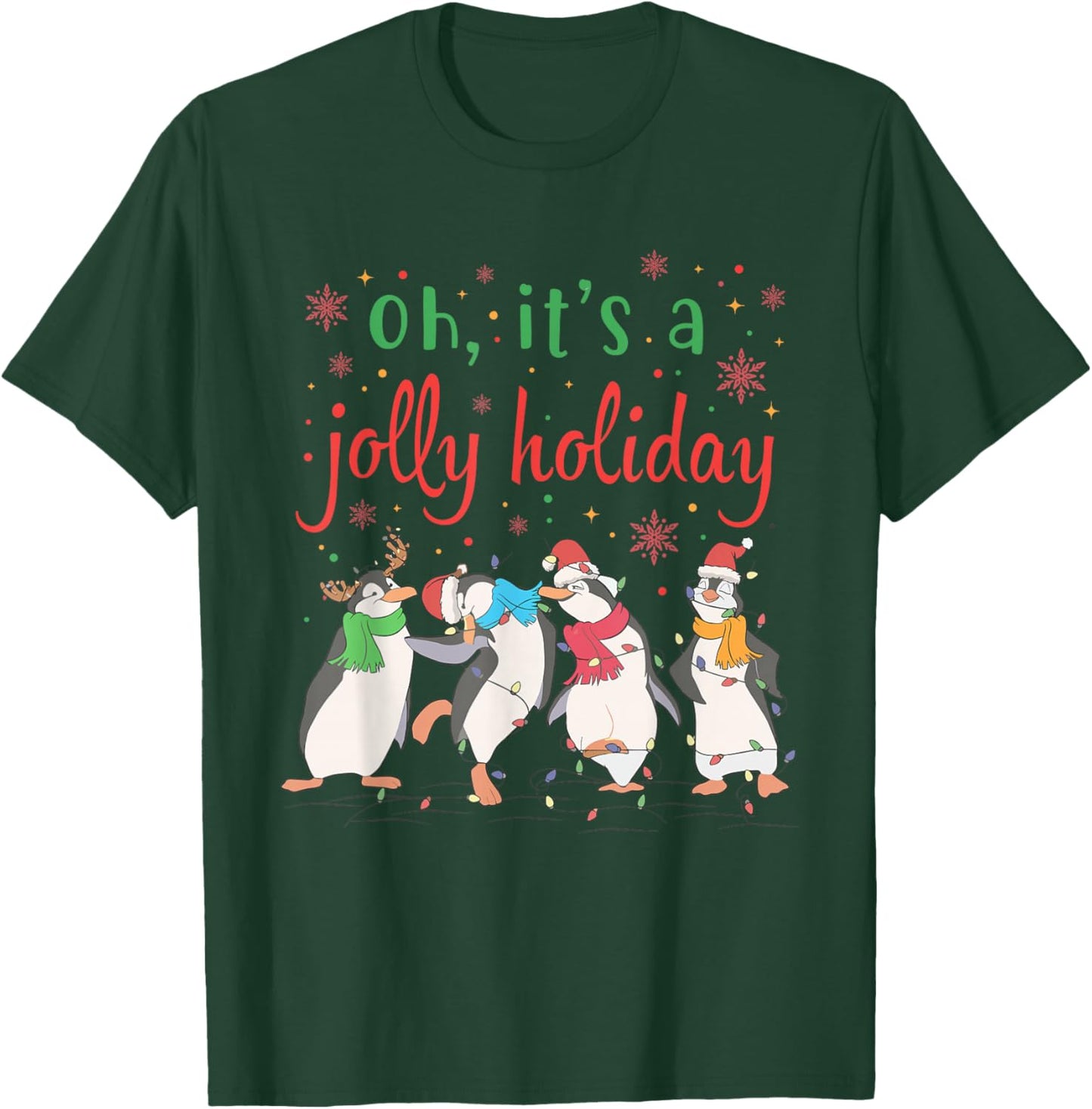 Oh It's A Jolly Holiday Christmas Penguin Xmas Penguin Lover T-Shirt - T-Shirt | Forest