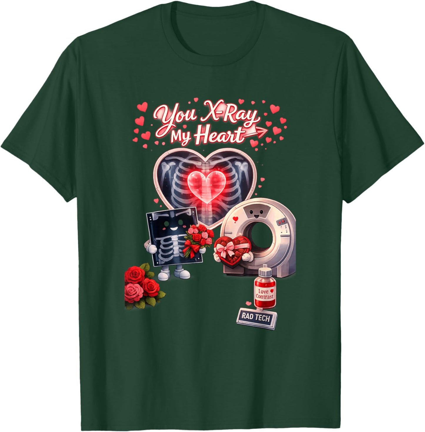 Be My Valentine Radiology Tech T-Shirt - T-Shirt | Forest