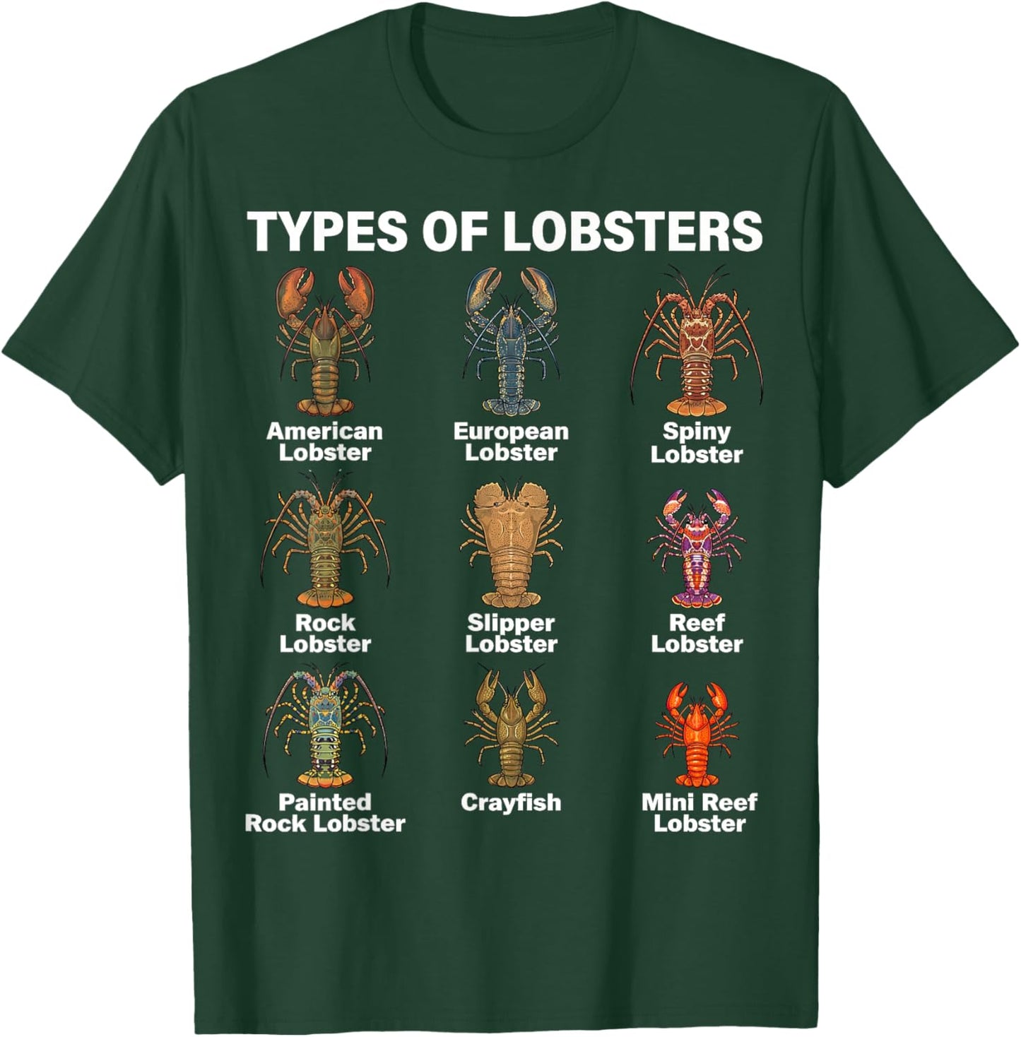 Types of Lobsters, Lobster Species Chart T-Shirt - T-Shirt | Forest