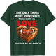 Powerful Than Hate is Love Together We are America T-Shirt - T-Shirt | Forest