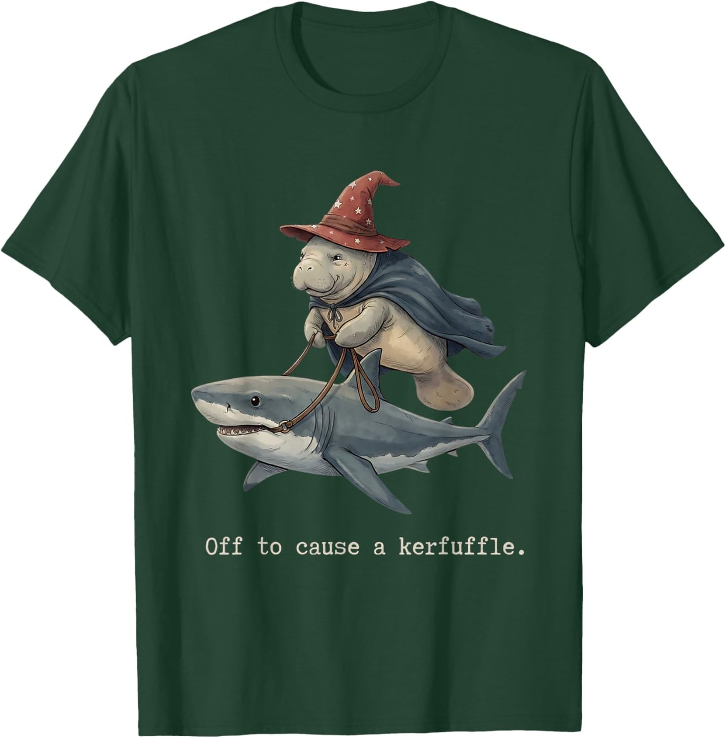 Manatee Wizard Shark Fish Off to Cause A Kerfuffle Funny T-Shirt - T-Shirt | Forest
