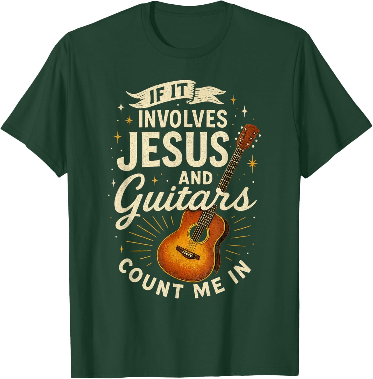 If It Involves Jesus and Guitars Guitarist Christian Music T-Shirt - T-Shirt | Forest