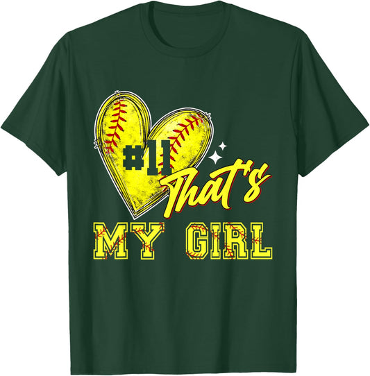 Softball Mom Dad That's My Girl Jersey Number 11 Game Day T-Shirt - T-Shirt | Forest