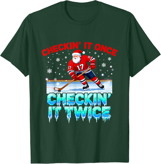 Christmas Checking It Once Santa’s Favorite Hockey Player T-Shirt - T-Shirt | Forest
