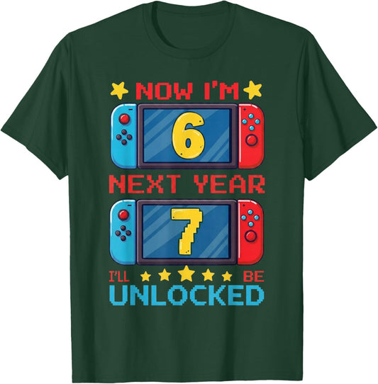 Now I'm 6 Next Year I'll be 7 Unlocked Pixel Gamer Boys Girl T-Shirt - T-Shirt | Forest