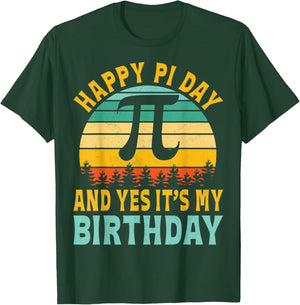 Retro Happy Pi Day and Yes It's My Birthday - 3.14 Math T-Shirt - T-Shirt | Forest