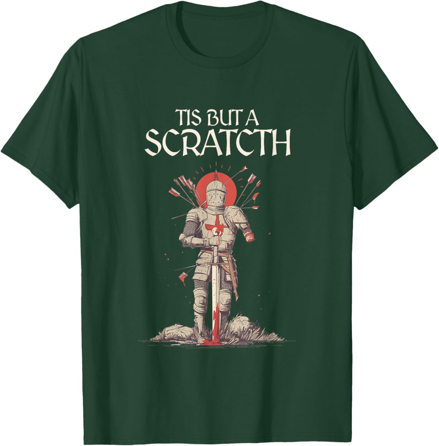 Tis But A Scratch T-Shirt - T-Shirt | Forest
