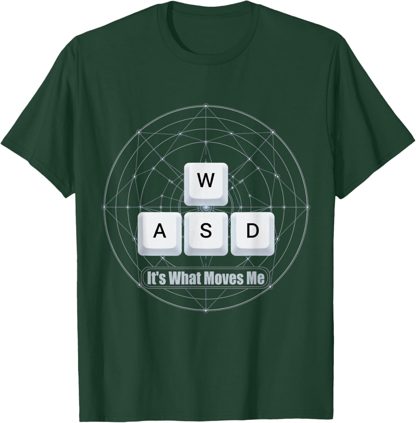 WASD It's What Moves Me - Funny PC Gamer Computer Nerd T-Shirt - T-Shirt | Forest